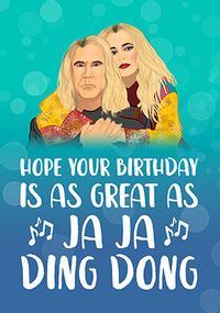 Tap to view Ja Ja Ding Dong Birthday Card