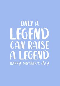 Tap to view Only A  Legend Mother' Day Card