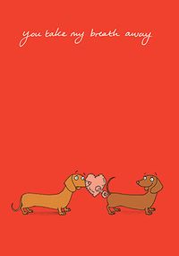 Tap to view You Take My Breath Away Anniversary Card