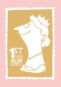 Tap to view 1st Class Mum Mother's Day Card
