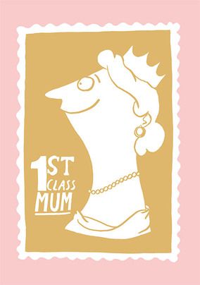 1st Class Mum Mother's Day Card