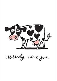 Udderly Adore You Valentine Card