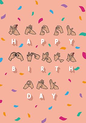 British Sign Language Birthday Card