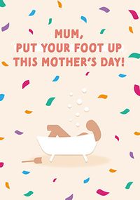 Tap to view Foot Up Mother's Day Card