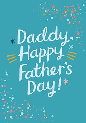 Daddy Happy Father's Day Card