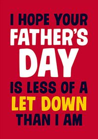 Tap to view Hope Father's Day is Less of a Let Down Card
