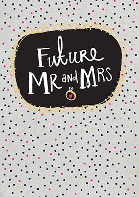 Future Mr & Mrs Engagement Card