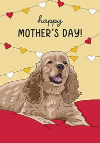 Tap to view Cocker Spaniel Mother's Day Card