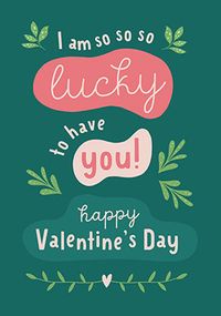 Tap to view So So So Lucky Valentine's Card