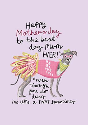 Dog Dress Mother's Day Card