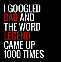 Tap to view Dad is a Legend Father's Day Card