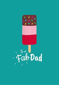 Tap to view To a Fab Dad Father's Day Card