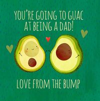 You Guac Dad from the Bump Father's Day Card