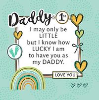 First Father's Day Lucky to have you Daddy Card