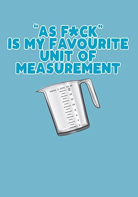 Favourite Unit of Measurement Card