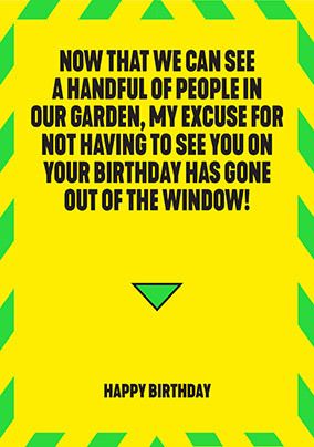 Excuse has Gone out the Window Card