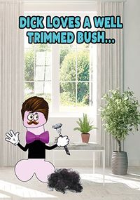 Tap to view Well Trimmed Bush Card