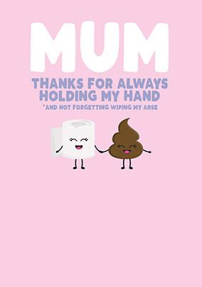 Mum, Thanks for Holding my Hand Card
