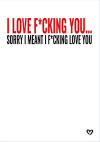 F*cking Love You Card