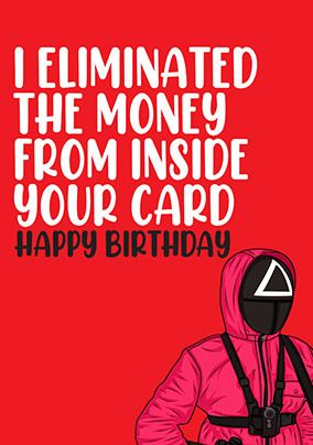 Eliminated the Money Birthday card