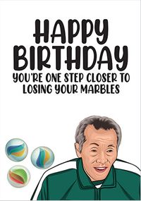 Lose Your Marbles Birthday card