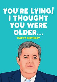 Tap to view Thought You Were Older Birthday Card