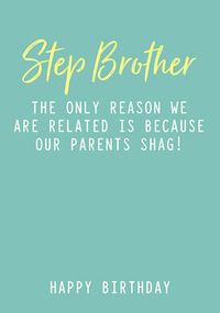 Step Brother Funny Birthday Card