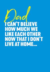 Can't Believe It Dad Father's Day Card