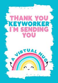 Tap to view Thank You Keyworker Rainbow Card