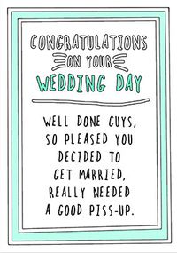 Tap to view Good Piss Up Wedding Congrats Card