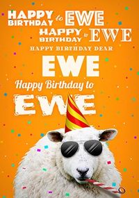 Cool Birthday Ewe Birthday Card