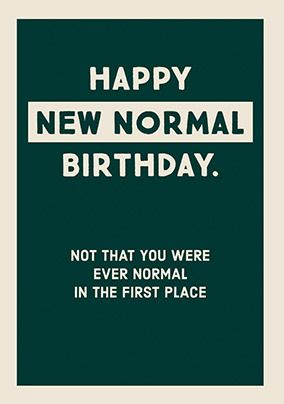 Happy New Normal Birthday Card