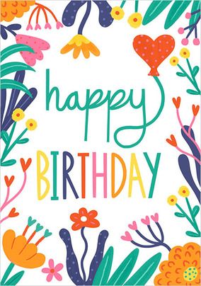 Happy Birthday Floral Border Card