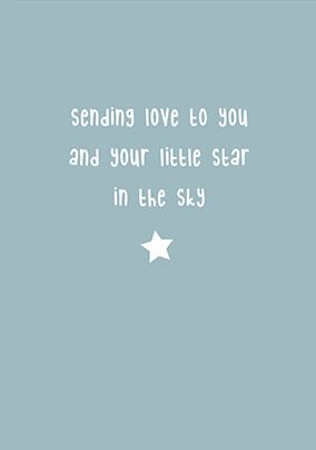 Sending Love to You and Your Little Star Card