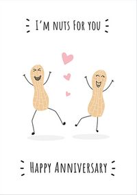 Tap to view Nuts For You Anniversary Card