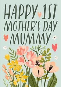 Happy 1st Mother's Day Mummy Card