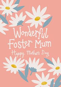 Flowers Foster Mum Mothers Day Card