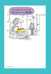 Something for My Angina Birthday Card