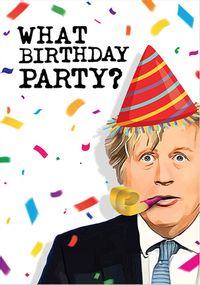 What Party  Birthday Card