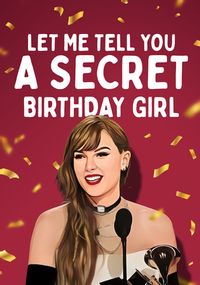 Tell You A Secret Birthday Card