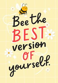 Tap to view Bee the Best Version of Yourself Card