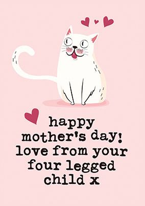 Four legged mother's Day Card