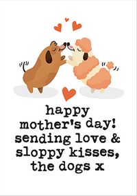 Tap to view Sloppy Dog Kisses Mother's Day Card