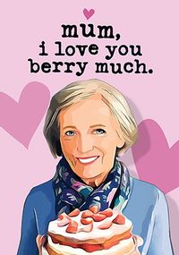 Tap to view Berry Much Mother's Day Card