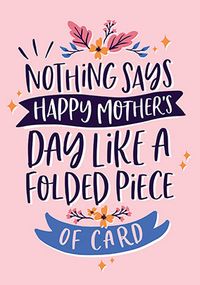 Tap to view Folded Card Mother's Day Card