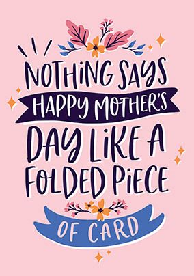 Folded Card Mother's Day Card