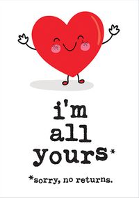 All Yours Valentine's Day Card