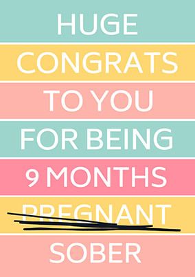 9 Months Sober New Baby Card
