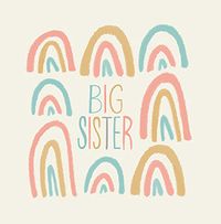 Big Sister Rainbow Card
