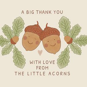 Big Thank You From The Little Acorns Card